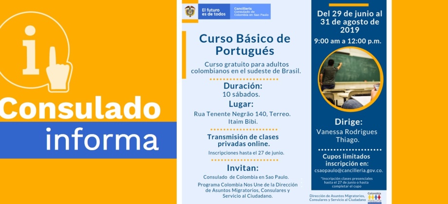 El Consulado de Colombia en Sao Paulo invita al curso de portugués básico para colombianos residentes en el sudeste de Brasil, del 29 de junio al 31 de agosto de 2019