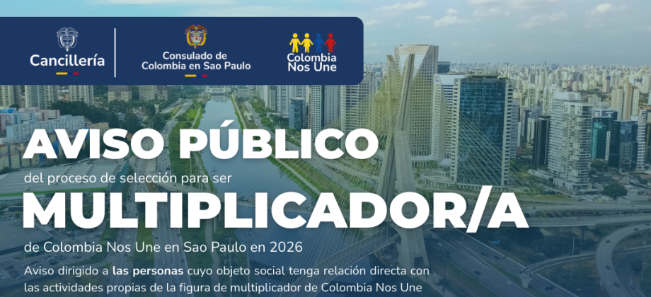 Convocatoria multiplicador Colombia Nos Une - Sao Paulo