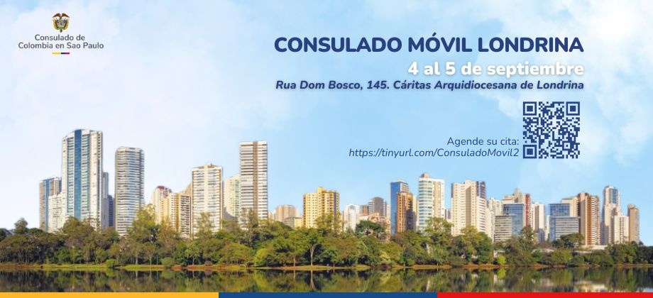 Consulado Móvil en Londrina se realizará el 4 y 5 de septiembre de 2025  