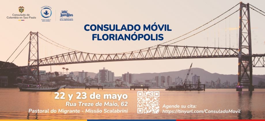 Del 22 al 23 de mayo de 2025 se realizará una jornada de Consulado Móvil en la ciudad de Florianópolis (SC)