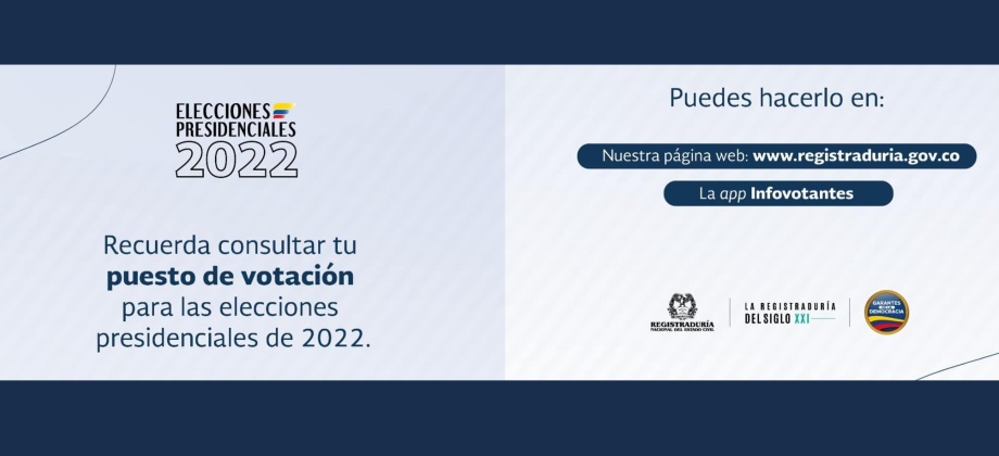 Los colombianos pueden consultar su puesto de votación para las Elecciones Presidenciales 2022 en la página web de la Registraduría Nacional