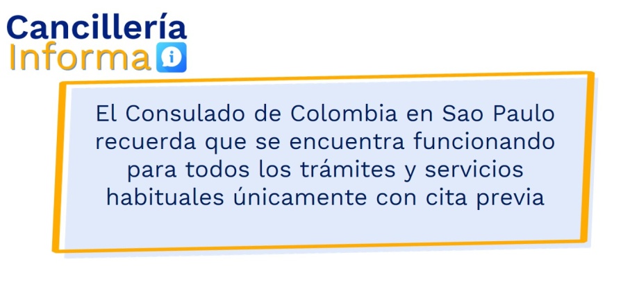 El Consulado de Colombia en Sao Paulo recuerda que se encuentra funcionando para todos los trámites y servicios habituales únicamente con cita previa