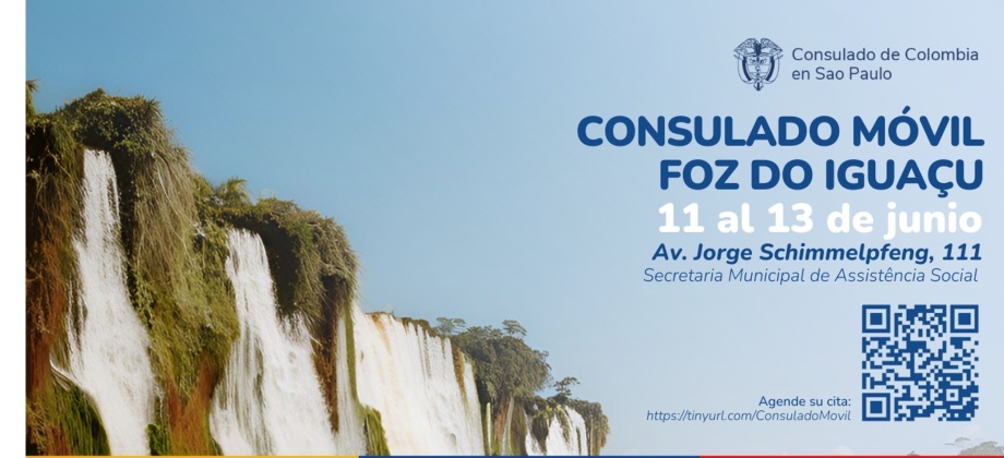 Consulado de Colombia en Sao Paulo realizará un Consulado Móvíl en Foz do Iguaçu, del 11 al 13 de junio de 2024