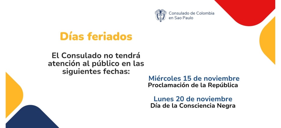 El Consulado de Colombia en Sao Paulo no tendrá atención al público los días 15 y 20 de noviembre de 2023