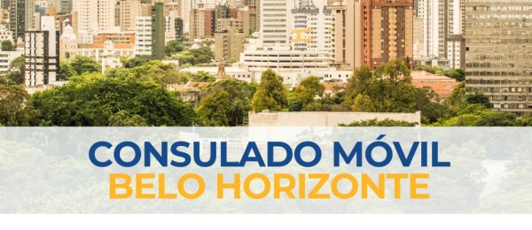 Consulado Móvil en Belo Horizonte - 17 al 19 de octubre 2022
