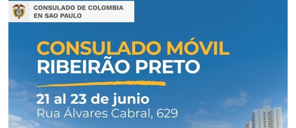Jornada de Consulado Móvil en Ribeirão Preto del 21 al 23 de junio de 2023