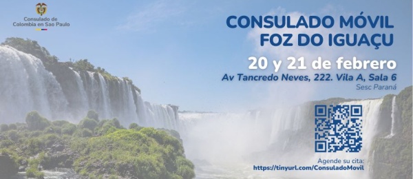 Consulado Móvil en la ciudad de Foz do Iguaçu los días 20 y 21 de febrero de 2025