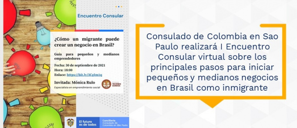 Consulado de Colombia en Sao Paulo realizará I Encuentro Consular virtual sobre los principales pasos para iniciar pequeños y medianos negocios en Brasil 