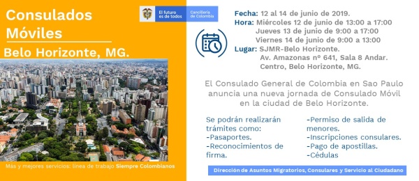 El Consulado de Colombia en Sao Paulo anuncia una nueva jornada de Consulado Móvil en Belo Horizonte, del 12 al 14 de junio de 2019