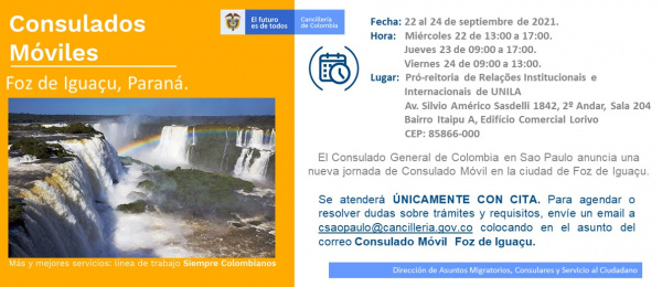 Consulado de Colombia en Sao Paulo realizará la jornada de Consulado Móvil en Foz de Iguaçu del 22 al 24 de septiembre de 2021