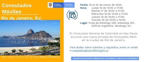 El Consulado de Colombia en Sao Paulo estará con su Consulado Móvil en Río de Janeiro, del 16 al 20 de marzo de 2020