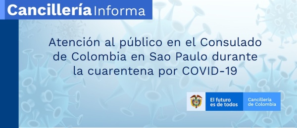 Atención al público en el Consulado de Colombia en Sao Paulo durante la cuarentena por COVID-19